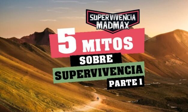 5 Mitos sobre supervivencia – Parte 1